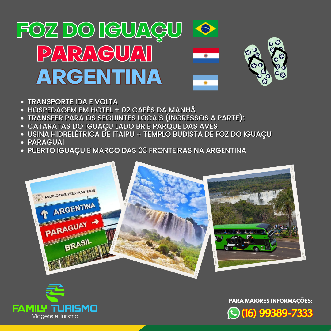 Foz do Iguaçu + Paraguai + Argentina